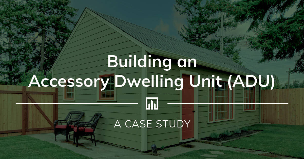 Case Study of Building an Accessory Dwelling Unit (ADU) - Pan American ...